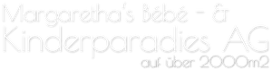 Margaretha's Bébé- & Kinderparadies AG